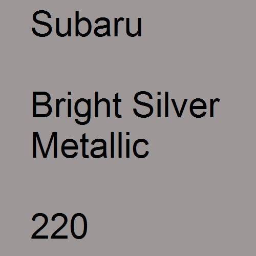 Subaru, Bright Silver Metallic, 220.